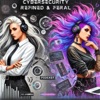 Cybersecurity Refined and Feral Cover Art