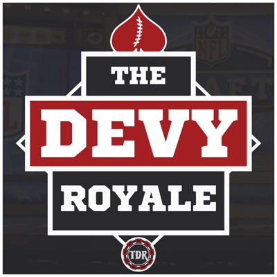 The Devy Royale: An NFL Draft, College Football, & NFL Podcast The Devy Royale: An NFL Draft, College Football, & NFL Podcast
