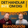 Det handlar inte om Dig-podden