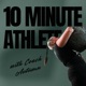 10 Minute Athlete