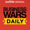 Business Wars Daily