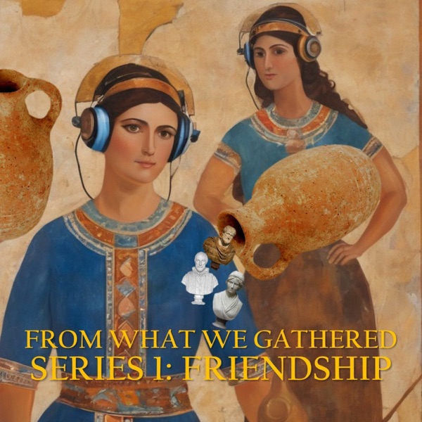 From What We Gathered