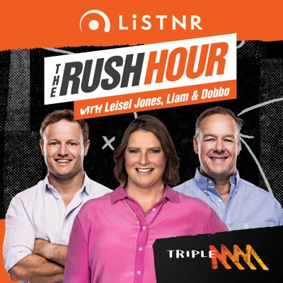 The Rush Hour with Leisel, Liam and Dobbo The Rush Hour with Leisel, Liam and Dobbo