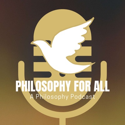 Philosophy for All Philosophy for All