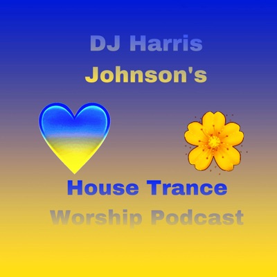 DJ Harris Johnson's House Trance Worship