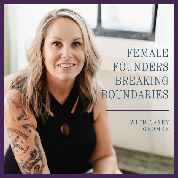 Female Founders Breaking Boundaries