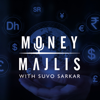 Money Majlis - Suvo Sarkar