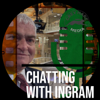 Chatting With Ingram - Philip Ingram MBE
