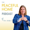 The Peaceful Home - Pam Godbois