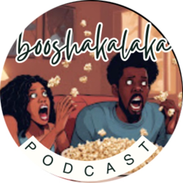 BooShakalaka Podcast