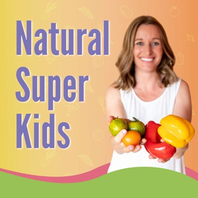 Natural Super Kids Podcast:Jessica Donovan