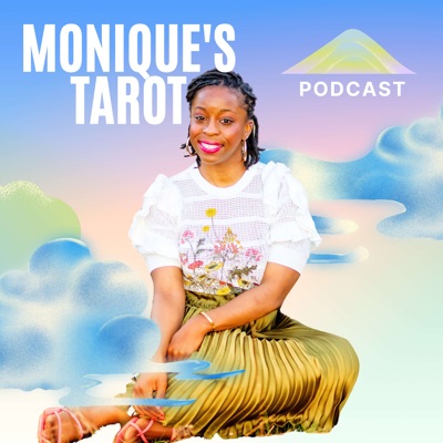 Monique's Tarot Podcast 🦋