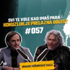 Dragan Marinković Maca: Ja sam balkanofil, ovakva vrsta ludila i bolesti nema nigdje - Opet Laka 057