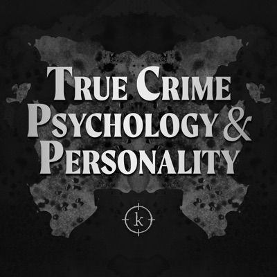 True Crime Psychology and Personality: Narcissism, Psychopathy, and the Minds of Dangerous Criminals True Crime Psychology and Personality: Narcissism, Psychopathy, and the Minds of Dangerous Criminals