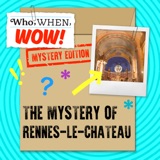 The Mystery of Rennes-le-Chateau (5/29/24)