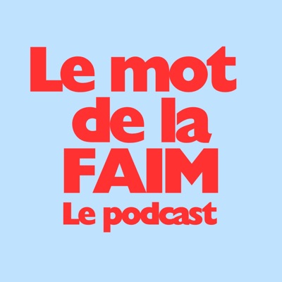 Le mot de la FAIM Le mot de la FAIM