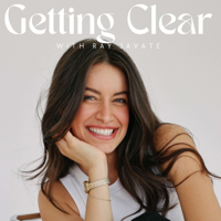 Getting Clear With Ray Javate podcast