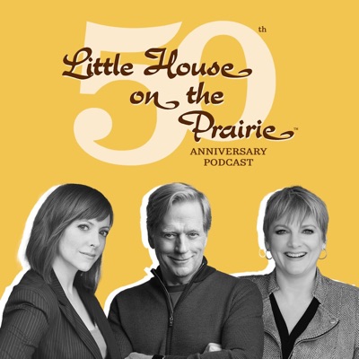 Little House: Fifty for 50 Podcast:Little House: Fifty for 50 Podcast