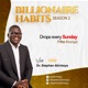 Billionaire Habits Podcast with Stephen Akintayo Season 2