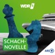 WDR 5 Schachnovelle - Hörbuch