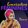 Conversations Féminines - du Kokalam