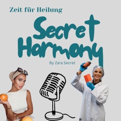 Secret Harmony - Zeit für Heilung