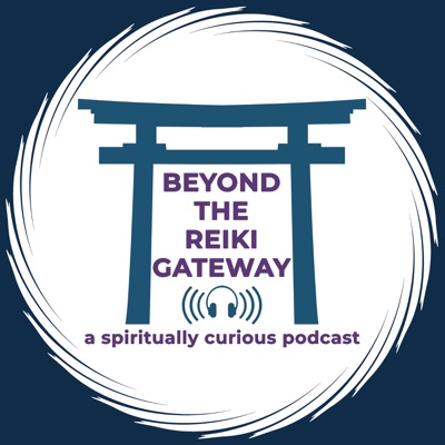 Beyond the Reiki Gateway Beyond the Reiki Gateway