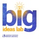 Big Ideas Lab
