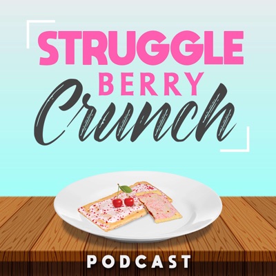 Struggle Berry Crunch