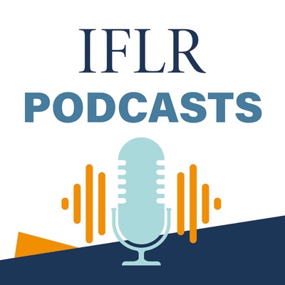 IFLR Podcasts