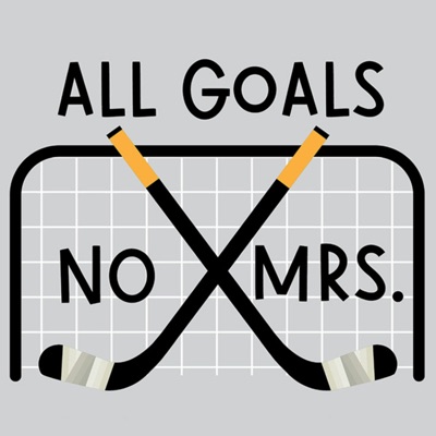 All Goals No Mrs.