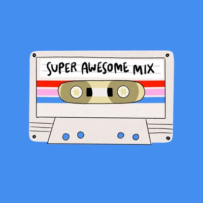 Super Awesome Mix