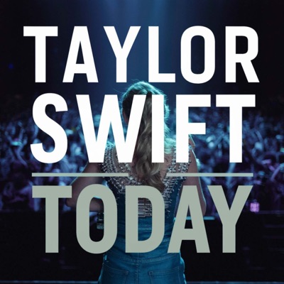 Taylor Swift Today:Caloroga Shark Media / Taylor Swift Podcasts Today