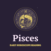PISCES DAILY HOROSCOPE READING - Pisces Daily Horoscope Reading