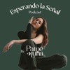 Esperando la Señal Podcast