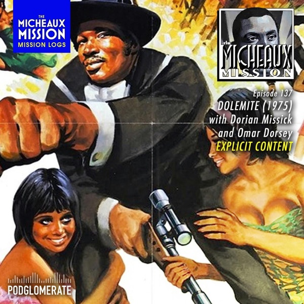 MISSION LOGS: Dolemite (1975) with Dorian Missick and Omar Dorsey photo