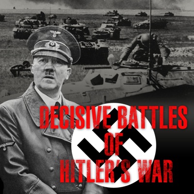 Decisive Battles of Hitler's War
