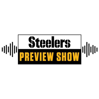 Steelers Preview Show (Pittsburgh Steelers) Steelers Preview Show (Pittsburgh Steelers)