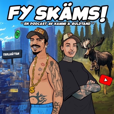 FY SKÄMS FY SKÄMS