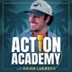 Action Academy | Millionaire Mentorship For Your Life & Business