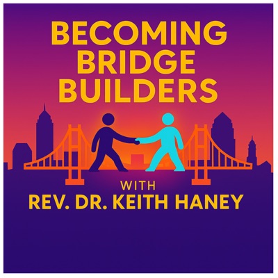Becoming Bridge Builders
