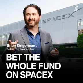 Brian Singerman: "If SpaceX Didn't Work, Founders Fund Wouldn't Exist" artwork