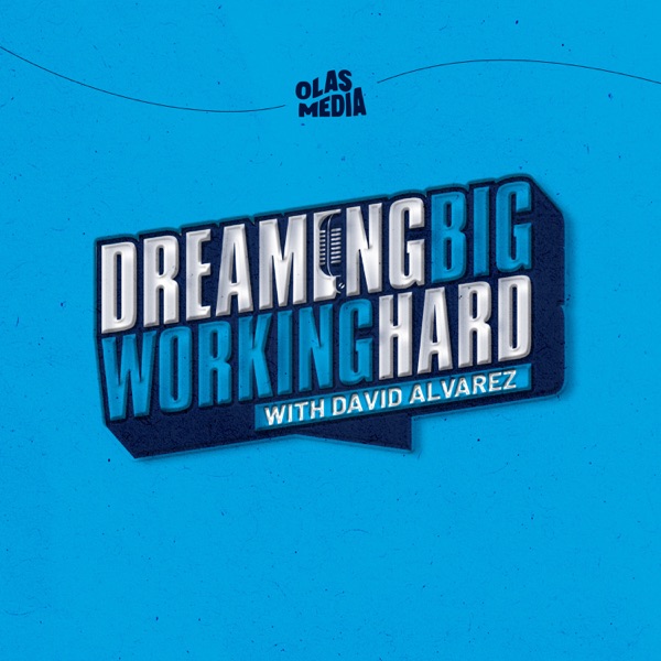Dreaming Big | Working Hard Image