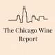Chicago Wine Report