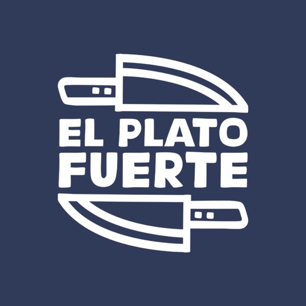 El Plato Fuerte