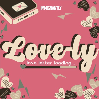 Love-ly: Exploring Modern Relationships Love-ly: Exploring Modern Relationships