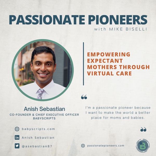 Empowering Expectant Mothers Through Virtual Care with Anish Sebastian photo