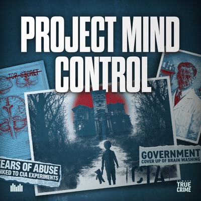 Project Mind Control:Always True Crime