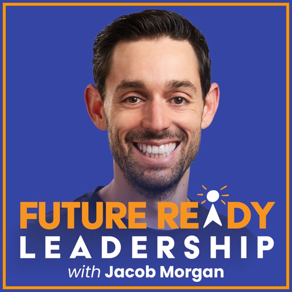 The Future of Work With Jacob Morgan Image
