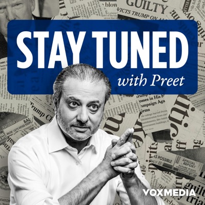 Stay Tuned with Preet:Preet Bharara